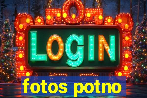 fotos potno